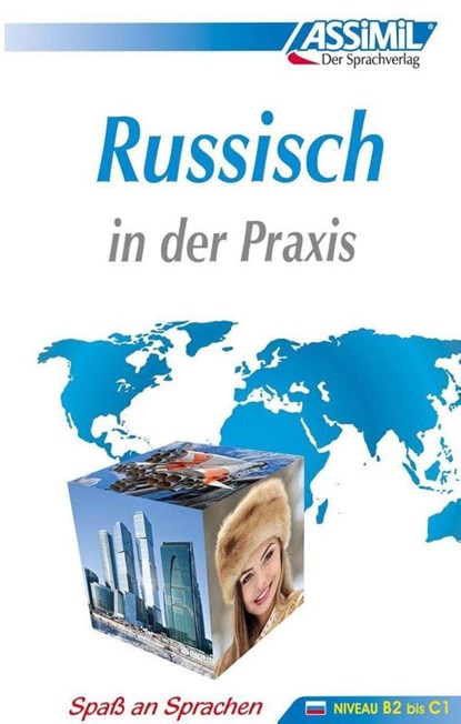 ASSiMiL Russisch in der Praxis - Lehrbuch - Niveau B2-C1, Assimil Gmbh - Gebonden - 9783896250391