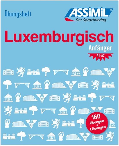 UEbungsheft Luxemburgisch Anfanger, Colotte Franck ; Jackie Weber-Messerich - Paperback - 9783896253019