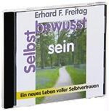 Selbstbewußtsein. CD, Erhard F. Freitag - AVM - 9783896470317