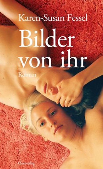 Bilder von ihr, Karen-Susan Fessel - Paperback - 9783896562449
