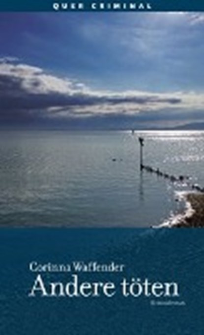 Andere töten, WAFFENDER,  Corinna - Paperback - 9783896562715