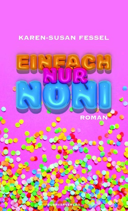 Einfach nur Noni, Karen-Susan Fessel - Paperback - 9783896563323