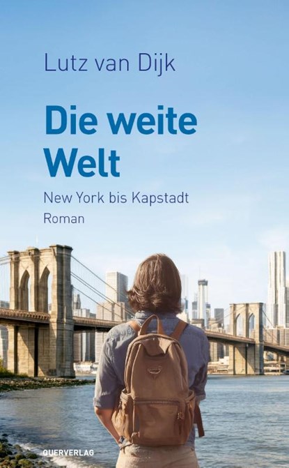 Die weite Welt, Lutz van Dijk - Paperback - 9783896563651