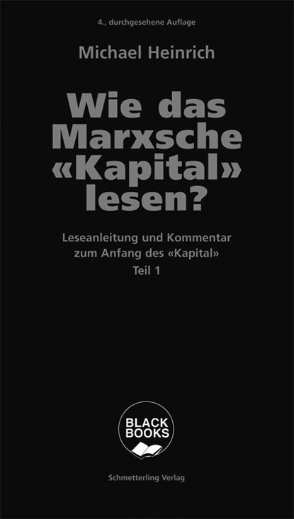 Wie das Marxsche Kapital lesen? Bd. 1, Michael Heinrich - Paperback - 9783896570420