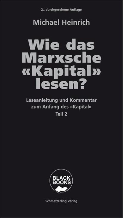 Wie das Marxsche Kapital lesen? Bd. 2, Michael Heinrich - Paperback - 9783896570437