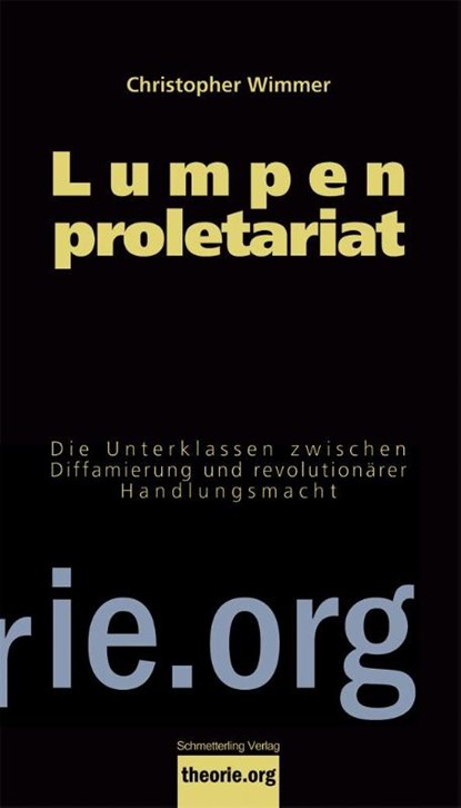 Lumpenproletariat, Christopher Wimmer - Paperback - 9783896576477