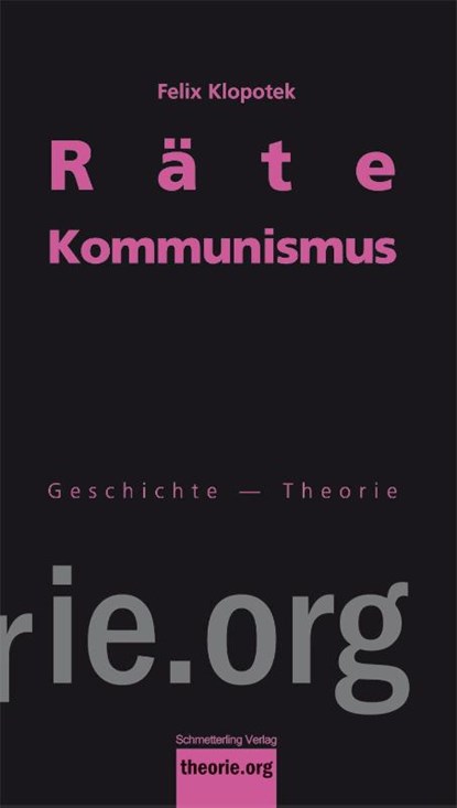 Rätekommunismus, Klopotek Felix - Paperback - 9783896576743