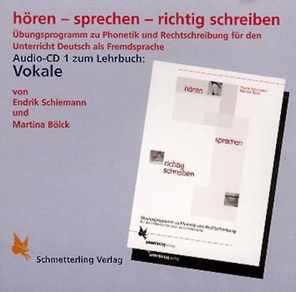 Hören - sprechen - richtig schreiben. Vokale. CD, Endrik Schiemann ; Martina Bölck - AVM - 9783896578020
