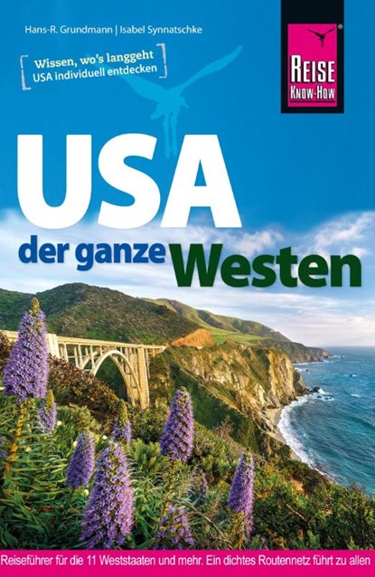 Reise Know-How Reiseführer USA - der ganze Westen, Isabel Synnatschke ; Hans-R. Grundmann - Paperback - 9783896627766