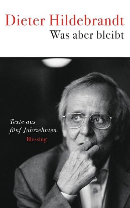 Was aber bleibt, Dieter Hildebrandt - Gebonden - 9783896675750
