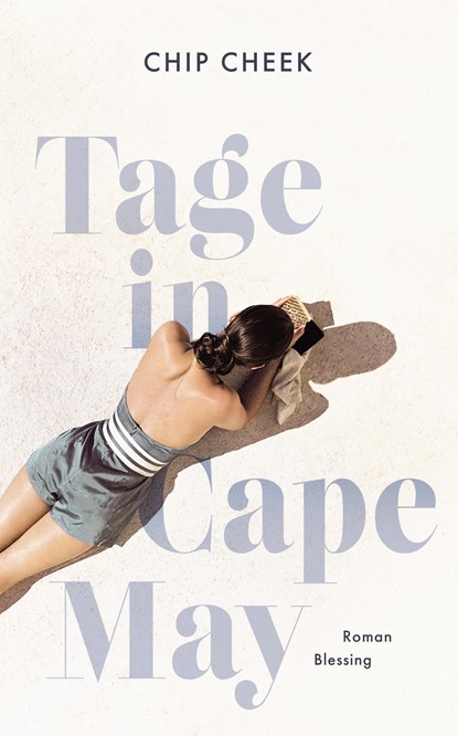 Tage in Cape May, Chip Cheek - Gebonden - 9783896676375