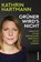 Grüner wird's nicht, Kathrin Hartmann - Paperback - 9783896676610
