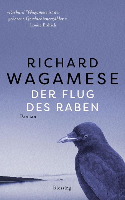 Der Flug des Raben, Richard Wagamese - Gebonden - 9783896677181
