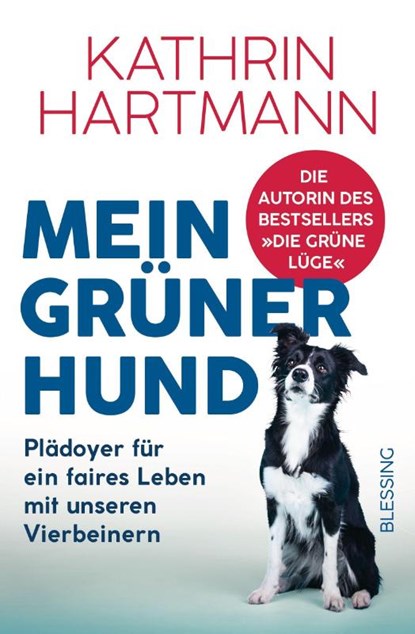 Mein grüner Hund, Kathrin Hartmann - Paperback - 9783896677334