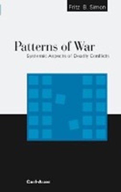 Simon, F: Patterns of War, SIMON,  Fritz B - Paperback - 9783896704467