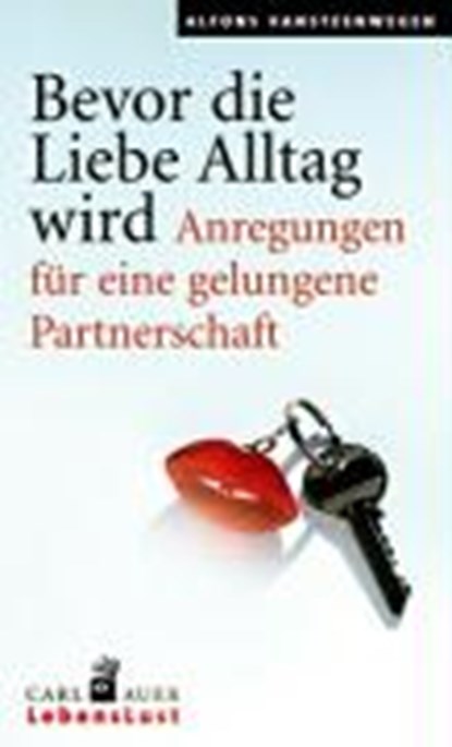 Vansteenwegen, A: Bevor die Liebe Alltag wird, VANSTEENWEGEN,  Alfons - Paperback - 9783896705204