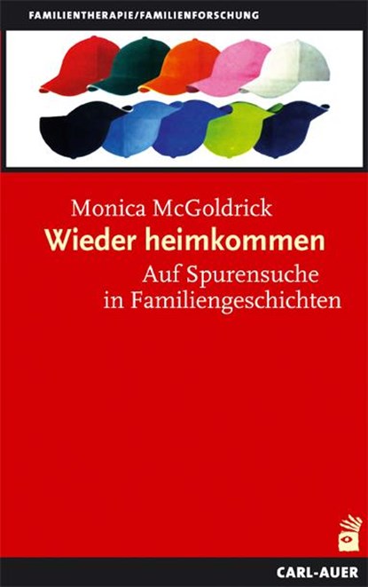 Wieder heimkommen, Monica McGoldrick - Paperback - 9783896705976