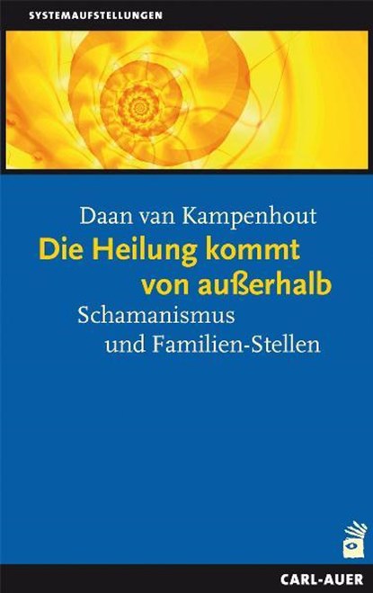 Die Heilung kommt von ausserhalb, Daan van Kampenhout - Paperback - 9783896706614