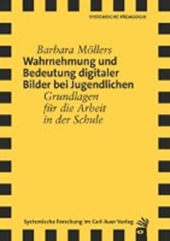 Möllers, B: Wahrnehmung und Bedeutung digitaler Bilder