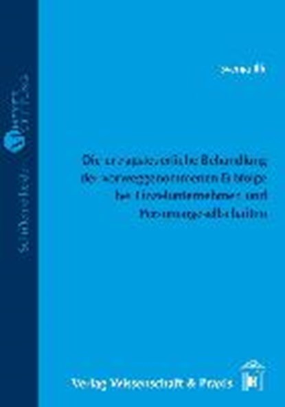 Illi, S: Die ertragsteuerliche Behandlung der vorweggenommen, ILLI,  Svenja - Paperback - 9783896737359