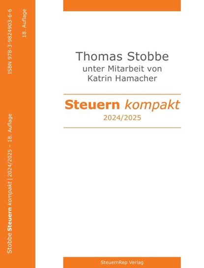 Steuern kompakt 2024-2025., Thomas Stobbe - Paperback - 9783896738110