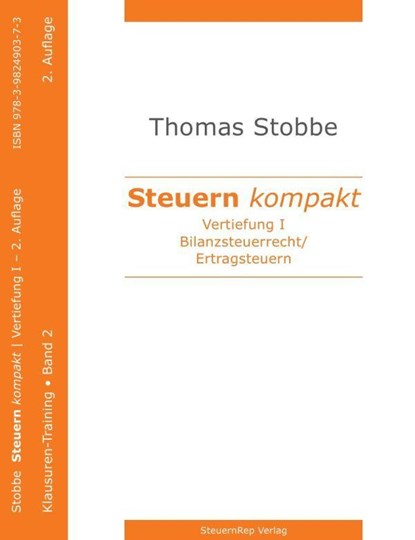 Steuern kompakt. Vertiefung I, Thomas Stobbe - Paperback - 9783896738219