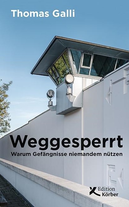 Weggesperrt, Thomas Galli - Paperback - 9783896842794