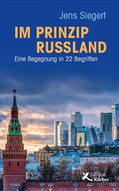 Im Prinzip Russland, Jens Siegert - Ebook - 9783896845887