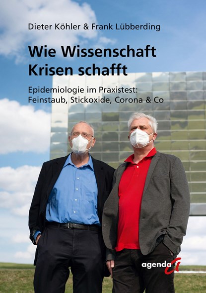 Wie Wissenschaft Krisen schafft, Dieter Köhler ;  Lübberding Frank - Gebonden - 9783896887078