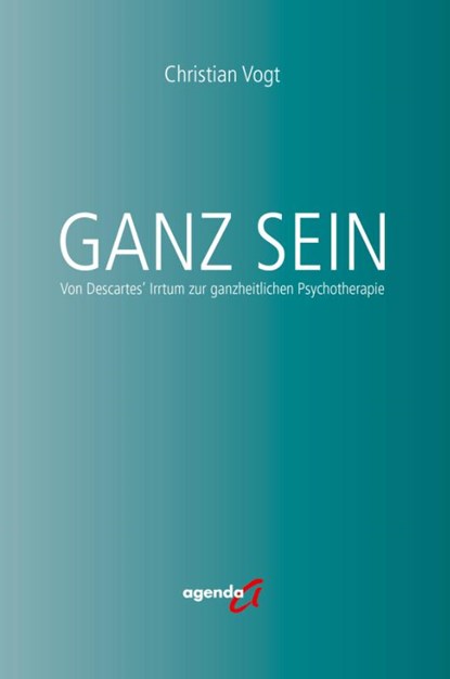 Ganz Sein, Christian Vogt - Paperback - 9783896888952