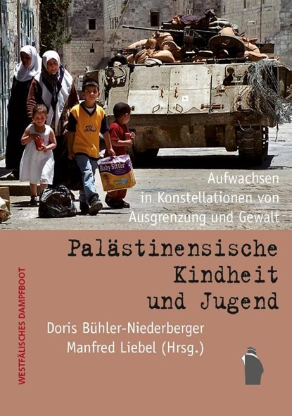 Palästinensische Kindheit und Jugend, Doris Bühler-Niederberger ; Manfred Liebel - Paperback - 9783896911421