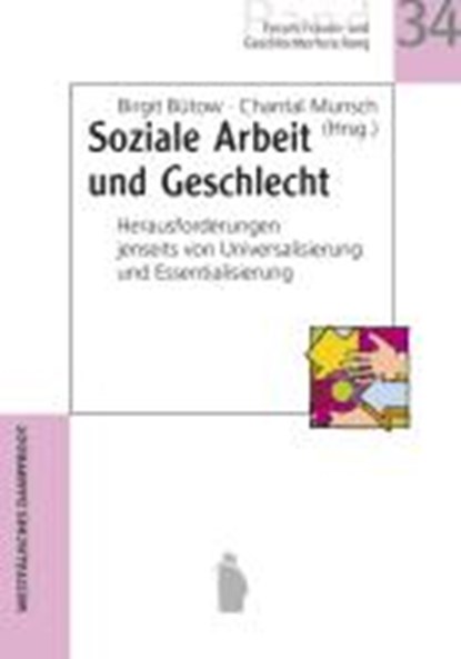 Soziale Arbeit und Geschlecht, BÜTOW,  Birgit ; Munsch, Chantal - Paperback - 9783896912343