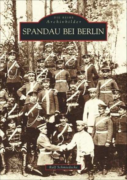 Berlin - Spandau, Ralf Schmiedecke - Paperback - 9783897024632