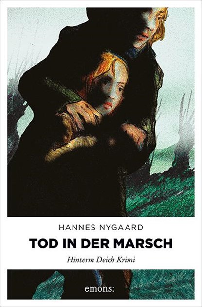 Tod in der Marsch, Hannes Nygaard - Paperback - 9783897053533