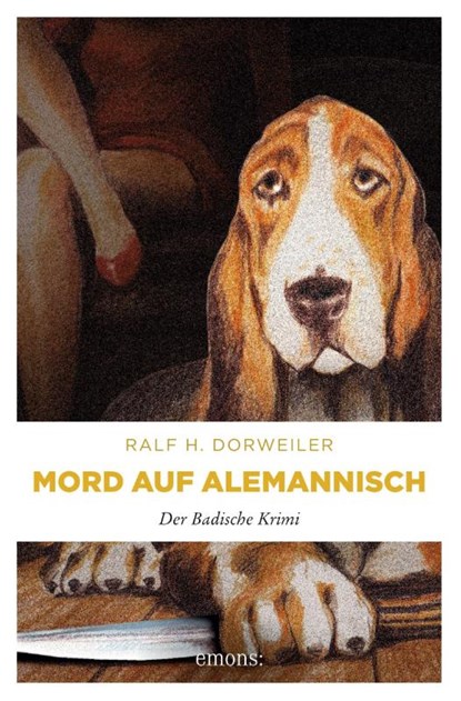 Mord auf Alemannisch, Ralf H. Dorweiler - Paperback - 9783897054707