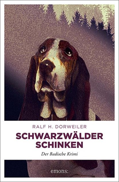 Schwarzwälder Schinken, Ralf H. Dorweiler - Paperback - 9783897056084