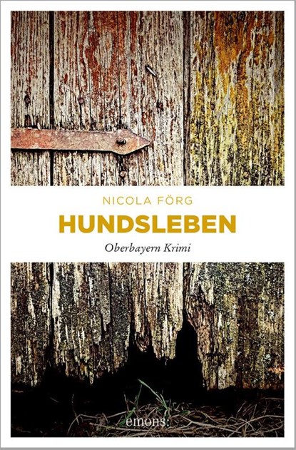 Hundsleben, Nicola Förg - Paperback - 9783897056152