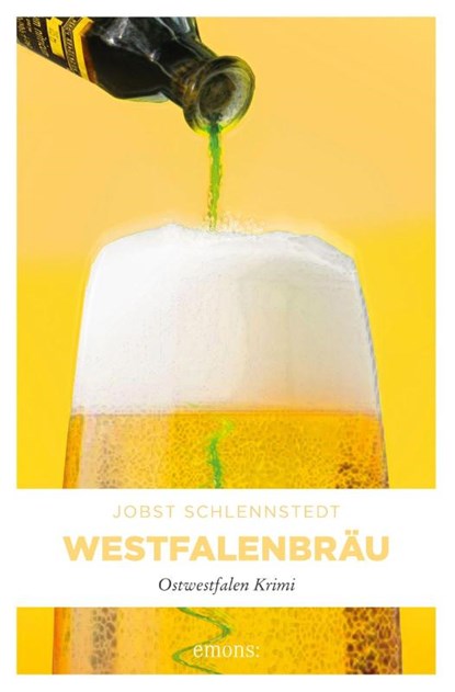 Westfalenbräu, Jobst Schlennstedt - Paperback - 9783897057685