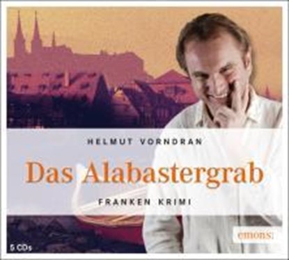 Das Alabastergrab, Helmut Vorndran - AVM - 9783897058040