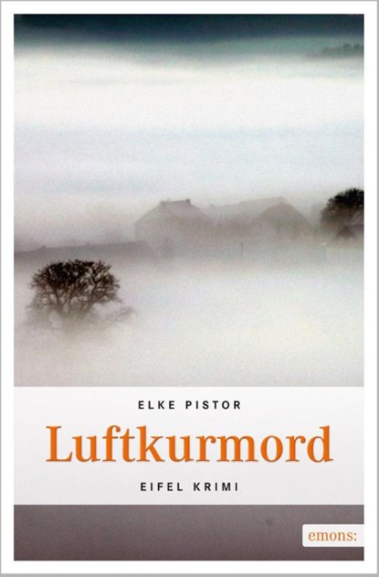 Luftkurmord, Elke Pistor - Paperback - 9783897058835