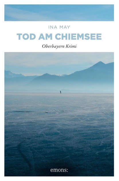 Tod am Chiemsee, Ina May - Paperback - 9783897059856