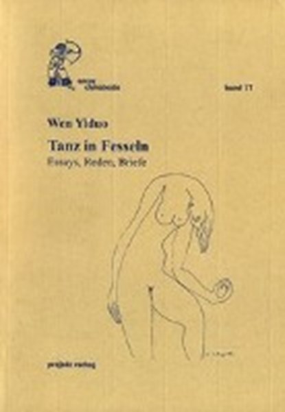 Wen, Y: Tanz in Fesseln, WEN,  Yiduo - Paperback - 9783897330429