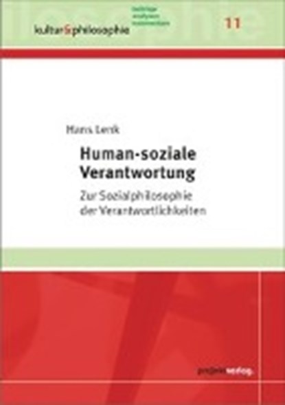 Human-soziale Verantwortung, LENK,  Hans - Paperback - 9783897333765