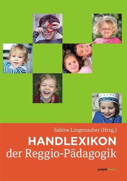 Handlexikon der Reggio-Pädagogik, Sabine Lingenauber - Paperback - 9783897333925