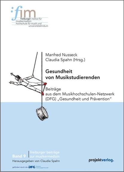 Gesundheit von Musikstudierenden, Manfred Nusseck ; Claudia Spahn - Paperback - 9783897335899