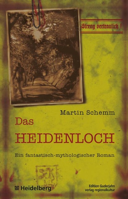 Das Heidenloch, Martin Schemm - Gebonden - 9783897351653