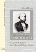 Gustav Robert Kirchhoff | Hübner, Klaus ; Moritz, Werner | 