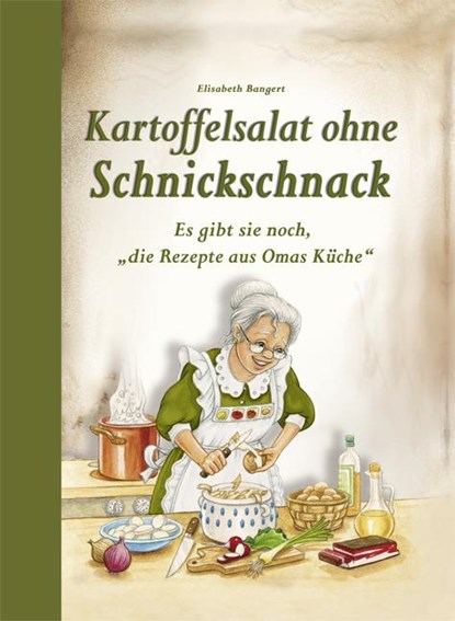 Kartoffelsalat ohne Schnickschnack, Elisabeth Bangert - Gebonden - 9783897361690