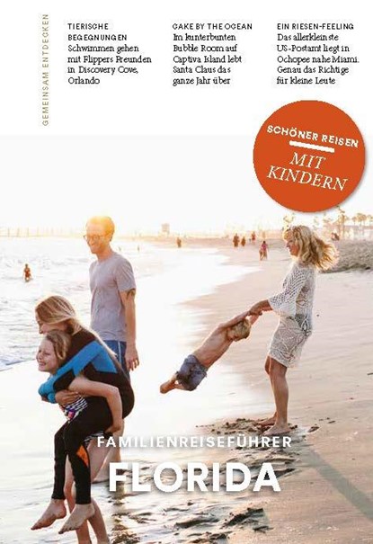 Familienreiseführer Florida, Simone Sever ; Anne Beyer - Paperback - 9783897407442