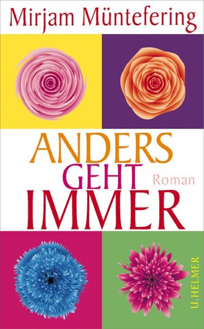 Anders geht immer, Mirjam Müntefering - Paperback - 9783897413757
